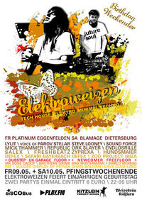 Elektroweizen Jubiläumsweekend@Club Platinum