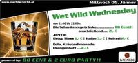 Wet Wild Wednesday@Nachtschicht