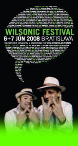 Wilsonic Festival 2008@Tyršovo nábrežie