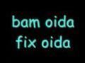 *_:bam oida fix oida:_*