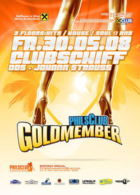 Phils Club Goldmember - Grand Summer Opening@Clubschiff