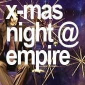 X-Mas Night@Empire