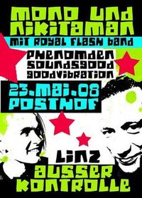 *mono&nikitaman - 23.5.08 LINZ posthof!!*