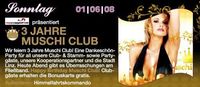 3 Jahre Muschi Club