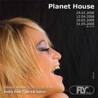 Planet House@Fly