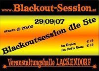 Blackout Session 2007@Veranstaltungshalle