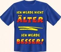 Gruppenavatar von Ich werde nicht Ãlter --> ich werde besser!