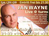 Jan Wayne Live @ turns