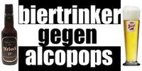 Biertrinker gegen Alkopops !!!