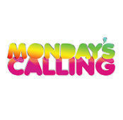 Monday`s Calling