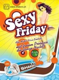 Sexy Friday@Shaker’s