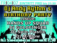 Dj Andy Rythm´s Birthday Party@Excalibur