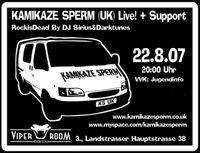 Kamikaze Sperm(uk) + support@Viper Room