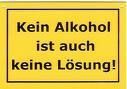 KEIN alkohol ist auch KEINE lösung