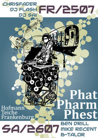 Phat Pharm Phest Day1@Angelteiche Hofmann