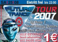 Future Trance Tour 2007@Excalibur