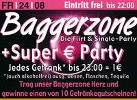 Baggerzone + Super € Party