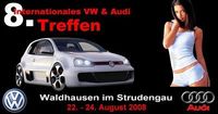Bin auch dieses Jahr am VW und Audi Treffen in Waldhausen