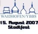 Stadtfest Waidhofen/Y 2007@ - 