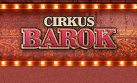 9. narodeniny Cirkus Barok@Cirkus Barok
