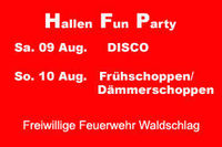 Hallen Fun Party@Lagerhalle Firma Tumfart