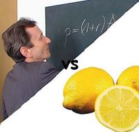 Wenn dir das Leben Zitronen gibt -  dann nimm sie dankend an und wirf sie nach deinem Lehrer