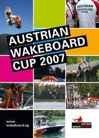 Wakeboard Staatsmeisterschaften 2007@Wasserskilift Wien