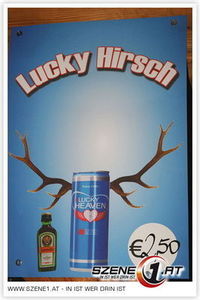 Lucky Hirsch --- Das Getränk fährt noch Geiler !!