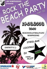 Rock the Beachparty Part 3@Beachvolleyballplatz