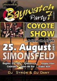 Baywatch Party meets Coyote Show@Halle +  Open Air