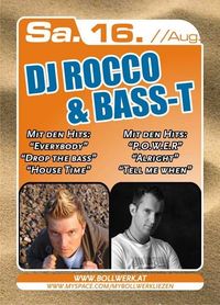 Dj Rocco & Bass-T@Bollwerk Liezen