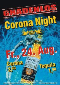 Corona Night@Gnadenlos
