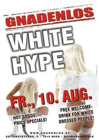 White Hype@Gnadenlos