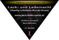 Lack- und Ledernacht 2008 - Charity-Lifestyle-Kunst-Event@Schloss Hunyadi