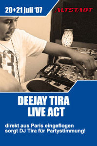 DJ Tira Live Act@Altstadt reloaded