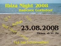 Ibiza Night@Badeteich Gottsdorf