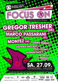 *FocusOn Festival meets Electronic Motion*@Alte Salz Salinen / Perner Insel 