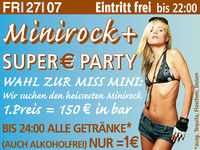 Minirock  + Super € Party@Excalibur