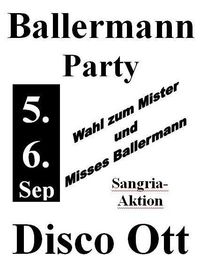 (Eröffnungs-) Ballermann Party - Disco Ott@Disco Ott