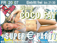 Djane Coco Fay + Super € Party