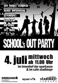 School's out Party@Cafe Stadlmayr