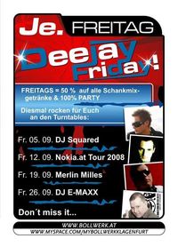 Deejay Friday@Bollwerk Klagenfurt