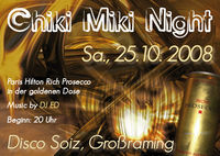 Chiki Miki Night@Disco Soiz