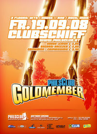 PhilsClub - Goldmember (pre-opening)@Clubschiff