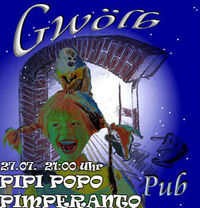 Pipi Popo Pimperanto@Gwölbs Pub Sunn Leitn