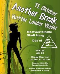 Another Break- Hotter Louder Wilder@Mostviertelhalle Haag