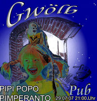 Pipi Popo Pimperanto@Gwölb Pup D`Sunnleitn