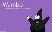 Ich Wambo,du Wambo,er-sie-es Wambo............