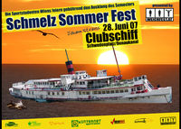 Schmelz Sommer Fest@Clubschiff