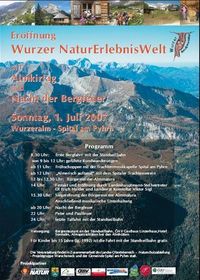 Eröffung Wurzer Natur Erlebnis Welt@Wurzeralm-Spital/Pyhrn